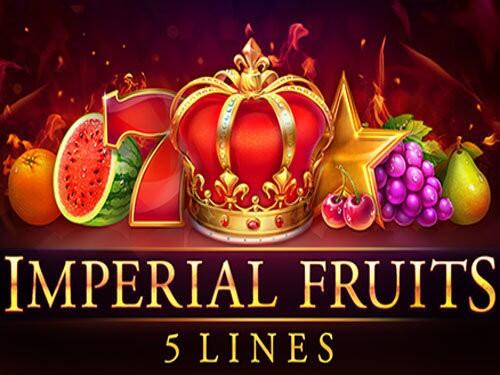 임페리얼 프루츠: 5 라인스 Imperial Fruits: 5 lines