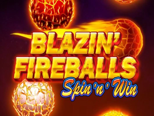 블레이징 파이어볼스 스핀 앤 윈 Blazin' Fireballs Spin 'n' Win