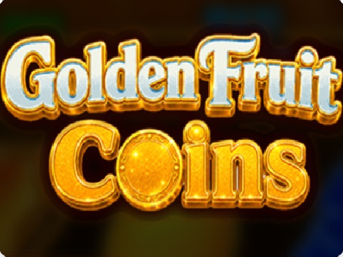 Golden Fruit Coins  Golden Fruit Coins 