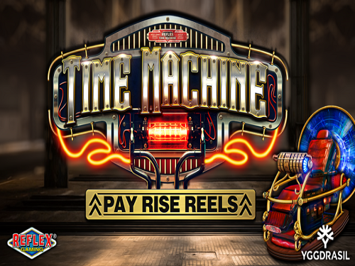 타임 머신 페이 라이즈 릴스 Time Machine Pay Rise Reels
