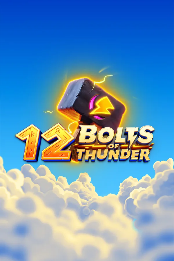 12 볼츠 오브 썬더 12 Bolts of Thunder