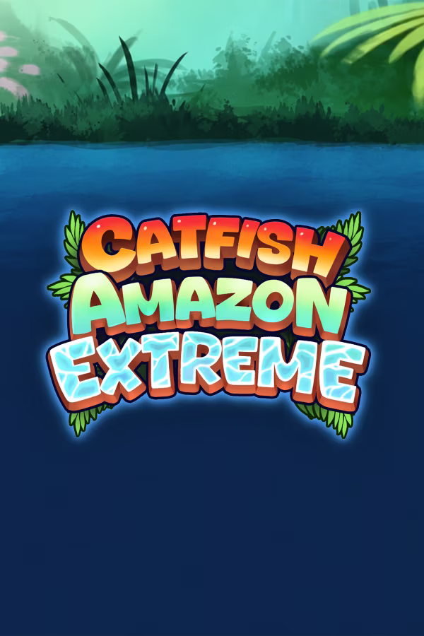캣피시 아마존 익스트림 Catfish Amazon Extreme