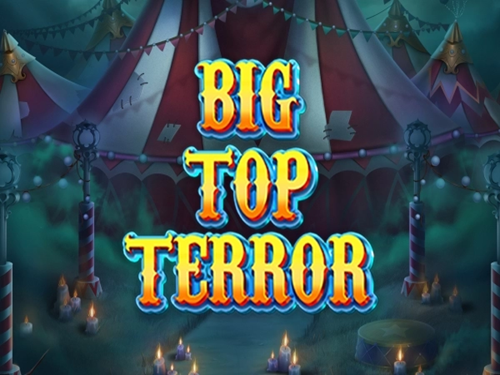 빅 탑 테러 Big Top Terror