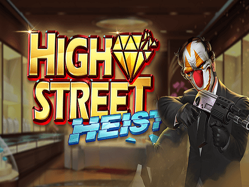 하이스트리트 하이스트 Highstreet Heist
