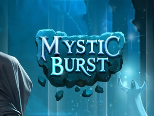 미스틱 버스트 Mystic Burst