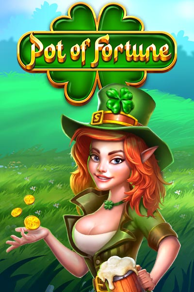 팟 오브 포춘 Pot of Fortune