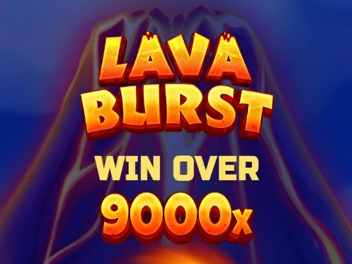 라바 버스트 Lava Burst