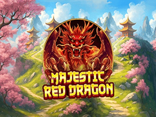 마제스틱 레드 드래곤 Majestic Red Dragon