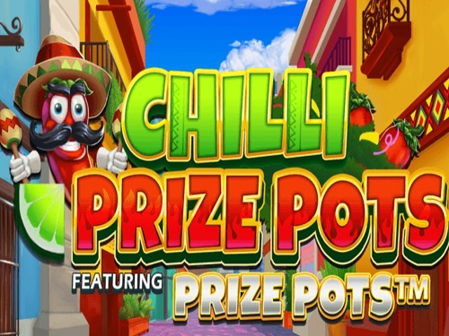 칠리 프라이즈 팟츠 Chilli Prize Pots