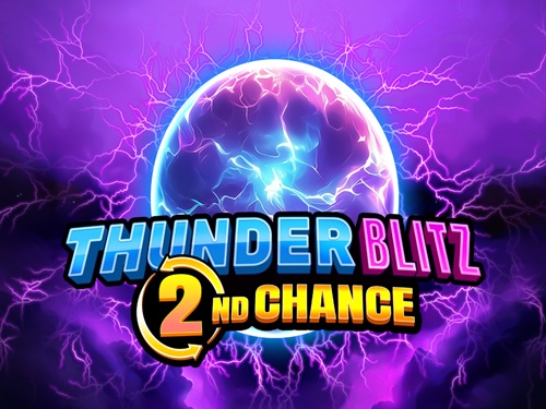 썬더 블리츠 2nd 챈스 Thunder Blitz 2nd Chance