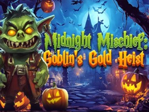 미드나잇 미스치프: 고블린스 골드 하이스트 Midnight Mischief: Goblin’s Gold Heist