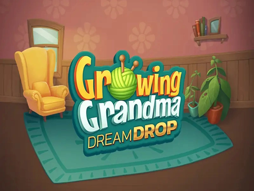 그로잉 그랜마 드림 드롭 Growing Grandma Dream Drop