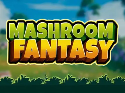 마쉬룸 판타지 Mashroom Fantasy