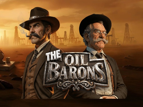더 오일 배런스 The Oil Barons