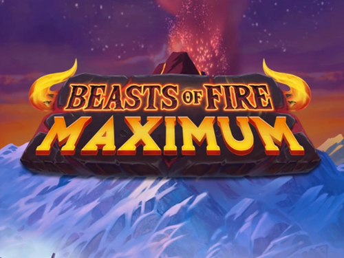 비스츠 오브 파이어 맥시멈 Beasts of Fire Maximum