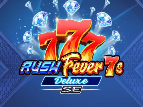러시 피버 7s 디럭스 SE Rush Fever 7s Deluxe SE