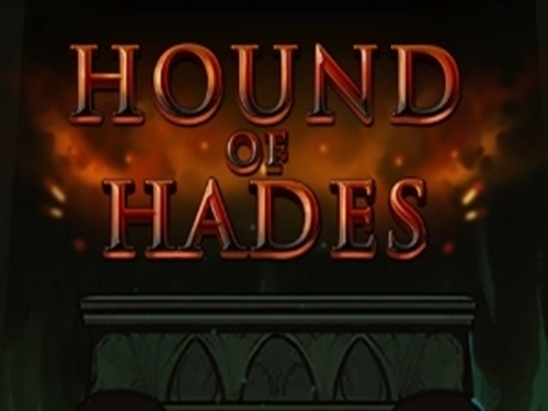 하운드 오브 하데스 Hound of Hades