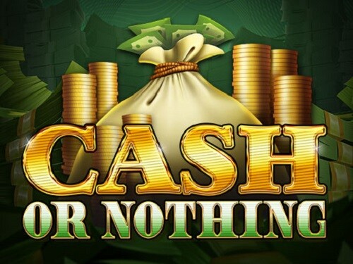 캐시 오어 나싱 Cash or Nothing