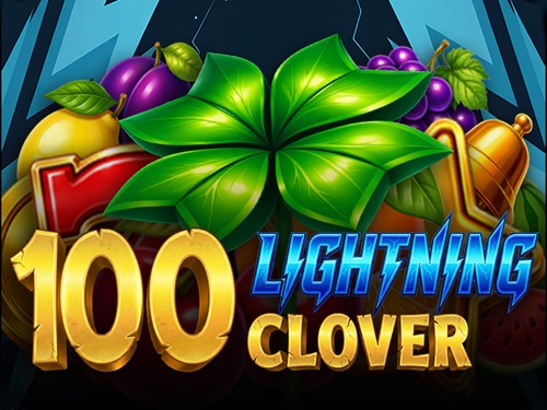 100 라이트닝 클로버 100 Lightning Clover