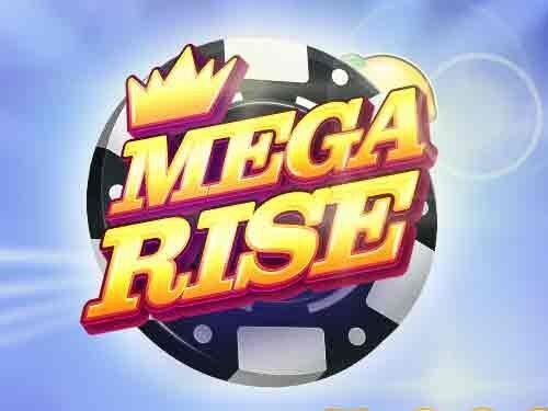 메가 라이즈 Mega Rise