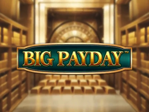 빅 페이데이 Big Payday