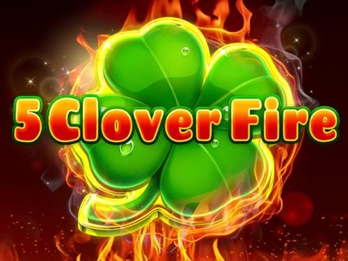 5 클로버 파이어 5 Clover Fire