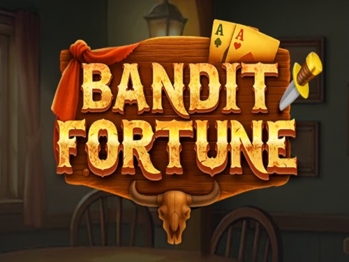 밴딧 포춘 Bandit Fortune