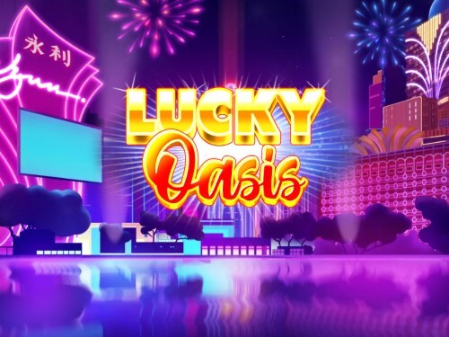 럭키 오아시스 Lucky Oasis