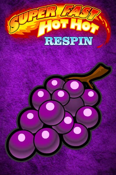수퍼 패스트 핫 핫 리스핀 Super Fast Hot Hot Respin