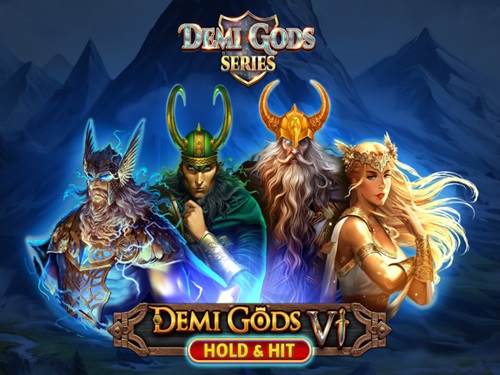 데미 갓즈 6 홀드 앤 히트 Demi Gods 6 Hold & Hit