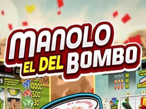 마놀로 엘 델 봄보 Manolo El Del Bombo