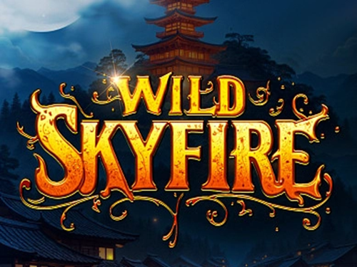 와일드 스카이파이어 Wild Skyfire