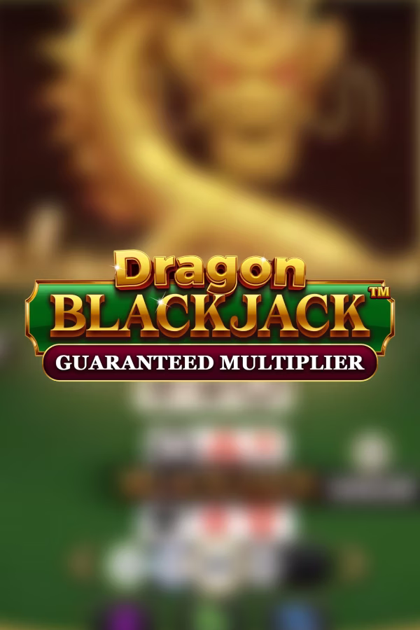 드래곤 블랙잭 - 개런티드 멀티플라이어 Dragon Blackjack - Guaranteed Multiplier