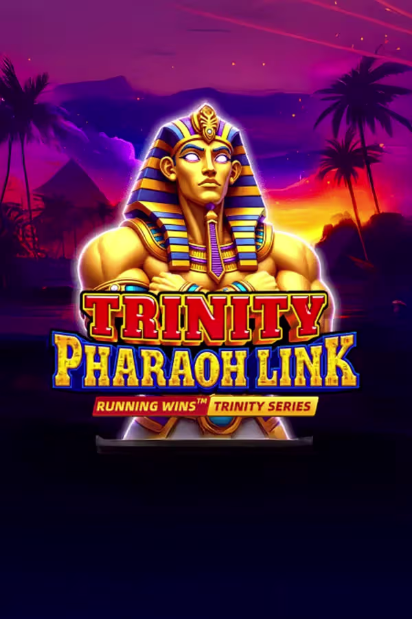 트리니티 파라오 링크 Trinity Pharaoh Link