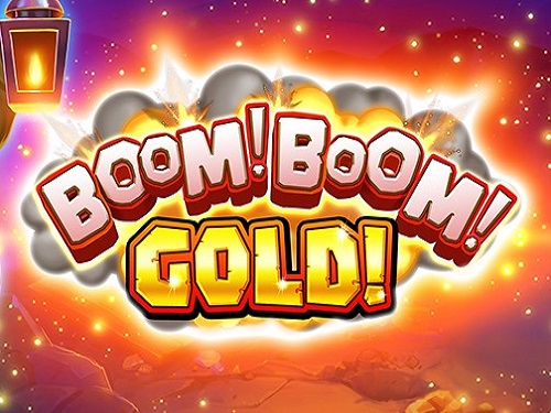 붐! 붐! 골드! Boom! Boom! Gold!