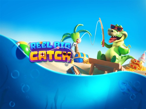 Reel Big Catch  Reel Big Catch 