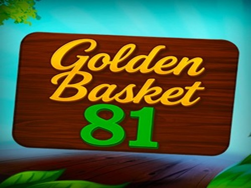 Golden Basket 81 Golden Basket 81
