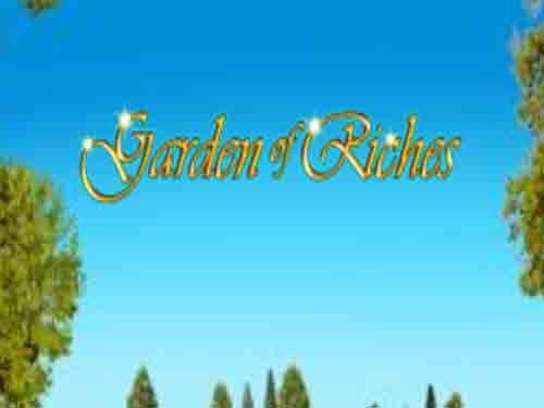 가든 오브 리치스 Garden of Riches