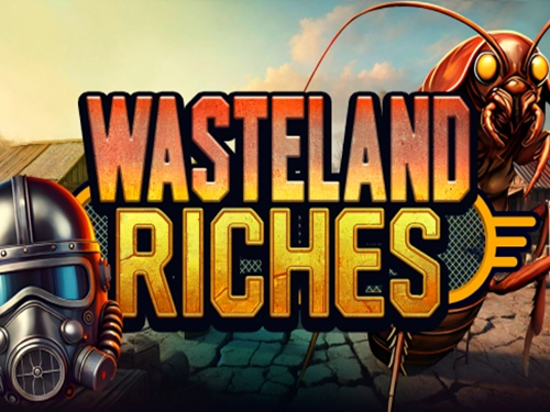 웨이스트랜드 리치스 Wasteland Riches