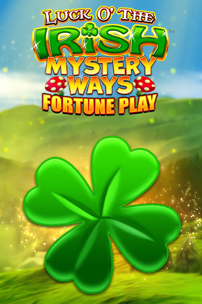 럭 오 더 아이리시 미스터리 웨이즈 포춘 플레이 Luck O' The Irish Mystery Ways Fortune Play