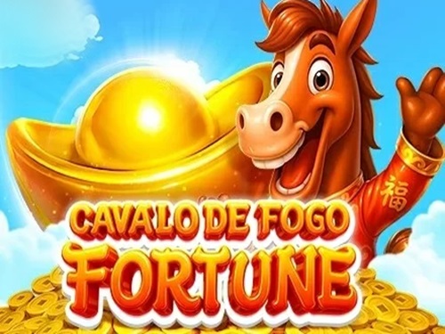 카발로 데 포고 포춘 Cavalo De Fogo Fortune