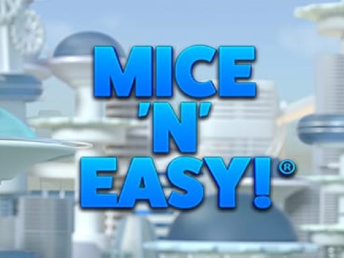 마이스 앤 이지! Mice 'n' Easy!