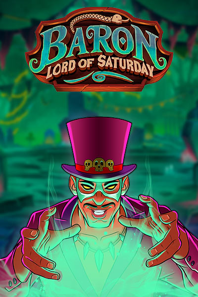 바론 로드 오브 새터데이 Baron Lord of Saturday