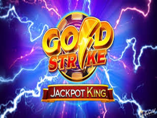 골드 스트라이크 잭팟 킹 Gold Strike Jackpot King