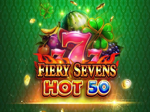 파이어리 세븐스 핫 50 Fiery Sevens Hot 50