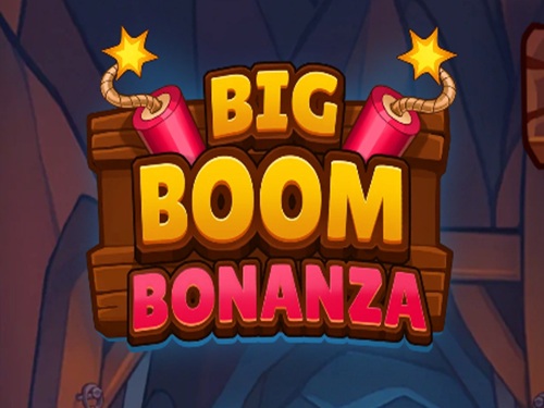 빅 붐 보난자 Big Boom Bonanza