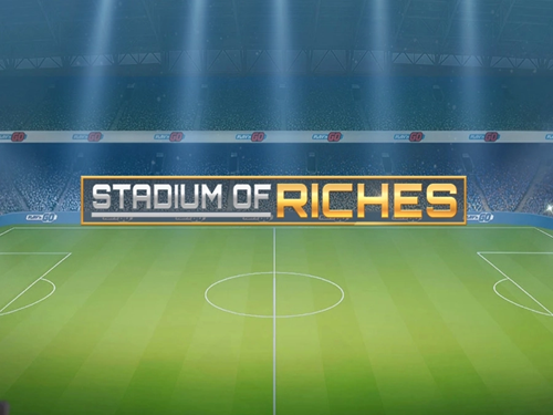 스타디움 오브 리치스 Stadium of Riches