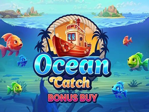오션 캐치 보너스 바이 Ocean Catch Bonus Buy
