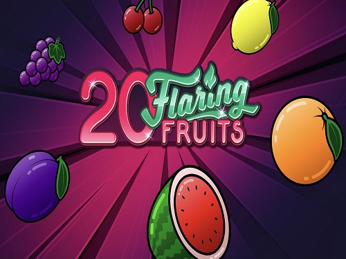20 플레어링 프루츠 20 Flaring Fruits