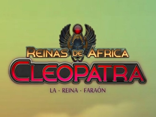 레이나스 데 아프리카 클레오파트라 Reinas de África Cleopatra